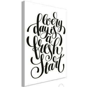 Wandbild - Every Day Is a Fresh Start (1 Part) Vertical